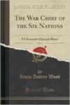 War Chief of the Six Nations, Vol. 4: A Chronicle of Joseph Brant (Classic Reprint)