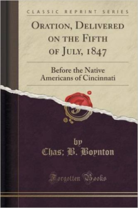 Oration, Delivered on the Fifth of July, 1847: Before the Native Americans of Cincinnati (Classic Reprint)