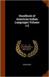 Handbook of American Indian Languages Volume V.2