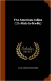 American Indian (Uh-Nish-In-Na-Ba)