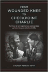 From Wounded Knee to Checkpoint Charlie: The Alliance for Sovereignty Between American Indians and Central Europeans in the Late Cold War