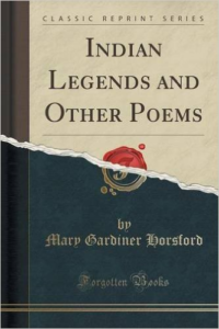 Indian Legends and Other Poems (Classic Reprint)