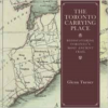 Toronto Carrying Place: Rediscovering Toronto's Most Ancient Trail