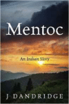 Mentoc: An Indian Story