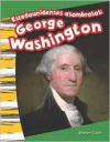 Estadounidenses Asombrosos: George Washington (Amazing Americans: George Washington) (Spanish Version) (Kindergarten)