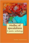 Medley of Speculations: A Poetic Anthology