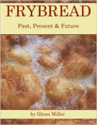 Frybread: Past, Present & Future