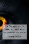 In Search of the Kushtaka the Expanded 2nd Edition