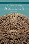 Myths of the Aztecs