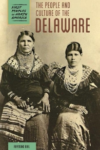 People and Culture of the Delaware