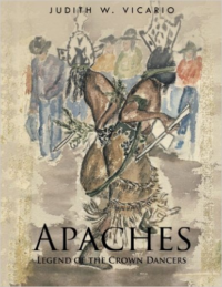 Apaches: Legend of the Crown Dancers