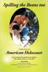 Spilling the Beans Too: There Was an American Holocaust