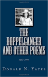 Doppelganger and Other Poems 1967-2014