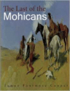 Last of the Mohicans: A Narrative