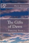 Gifts of Dawn