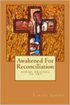 Awakened for Reconciliation