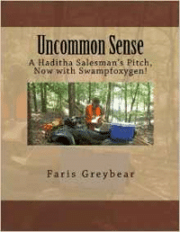 Uncommon Sense: A Haditha Salesman's Pitch, Now with Swampfoxygen!