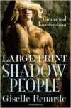 Shadow People: Large Print: A Paranormal Investigations Novelette