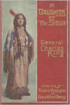 Daughter of the Sioux: A Tale of the Indian Frontier