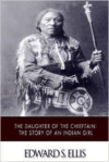 Daughter of the Chieftain: The Story of an Indian Girl