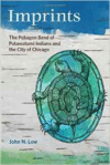 Imprints: The Pokagon Band of Potawatomi Indians and the City of Chicago