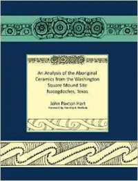 Analysis of the Aboriginal Ceramics from the Washington Square Mound Site