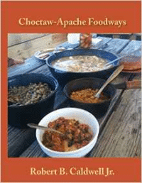 Choctaw-Apache Foodways