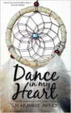 Contemporary Romance: Dance in My Heart - A Native American Western Novella