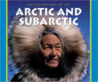 Native Nations of the Arctic and Subarctic