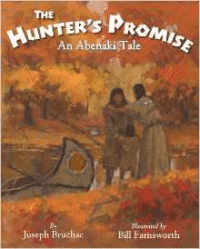 Hunter S Promise: An Abenaki Tale