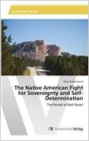 Native American Fight for Sovereignty and Self-Determination