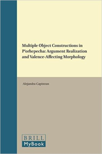 Multiple Object Constructions in P Orhepecha: Argument Realization and Valence-Affecting Morphology